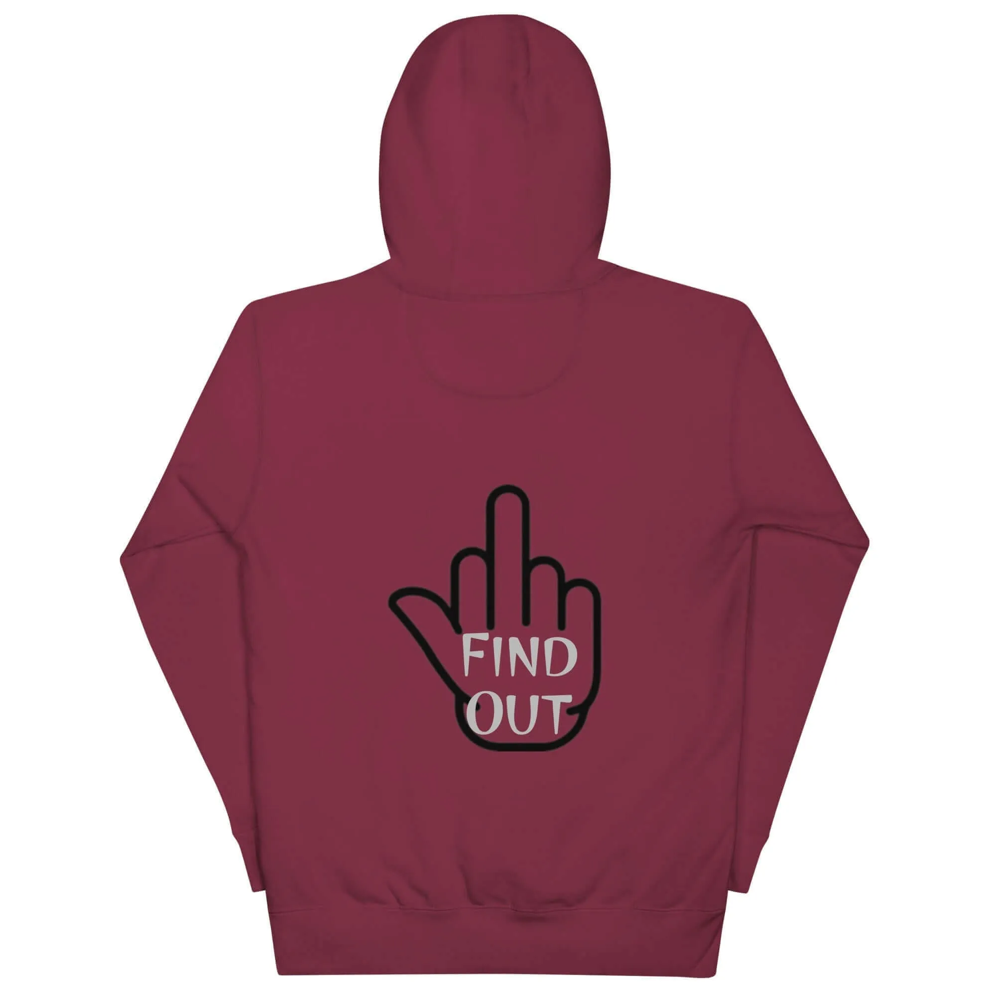 Edgy 'Find Out' Hoodie - Bold Streetwear Essential