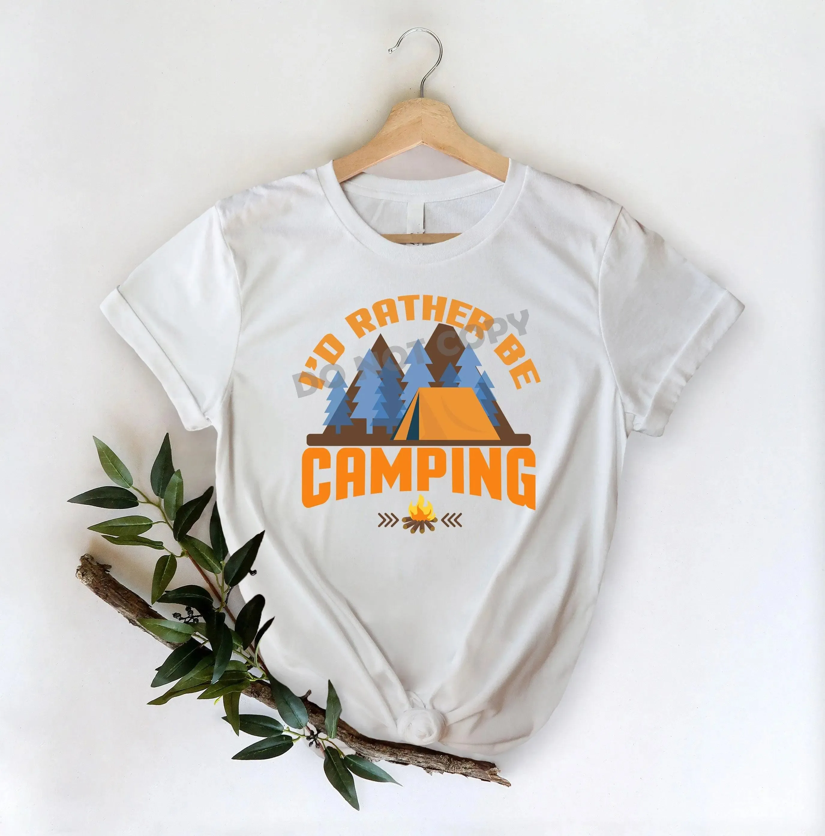 I'd Rather Be Camping - DTF Transfer