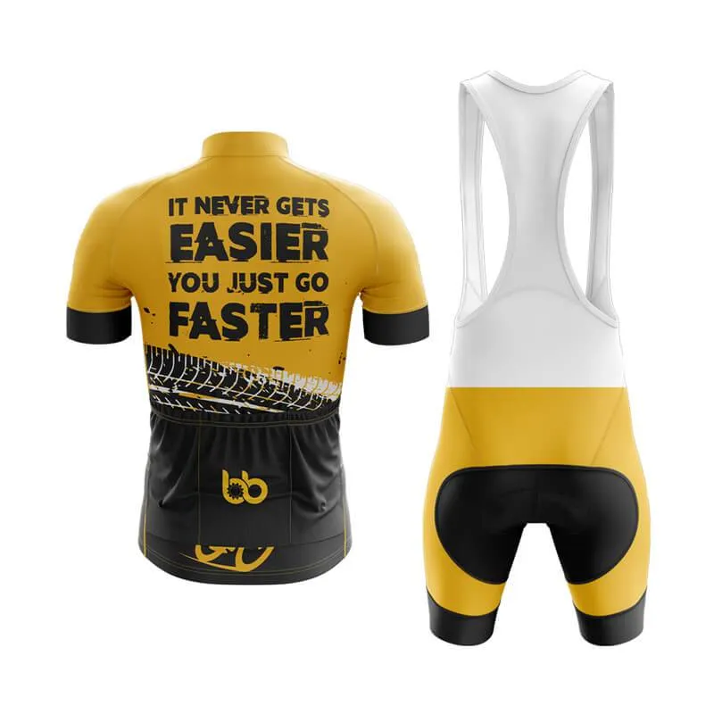 It never gets easier, you just go faster (V2) Club Cycling Kit